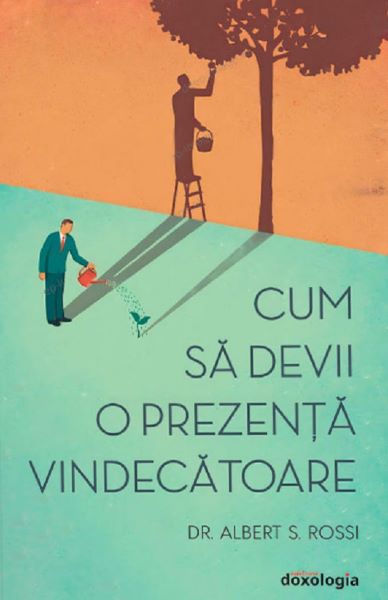 Cartea Cum sa devii o prezenta vindecatoare de Cum sa devii o prezenta vindecatoare