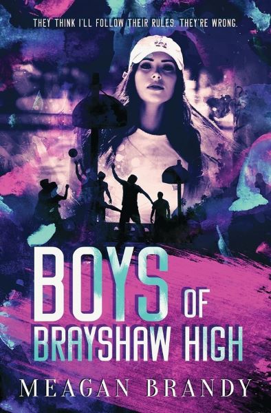 Cartea Boys of Brayshaw High. Brayshaw High #1 de Meagan Brandy