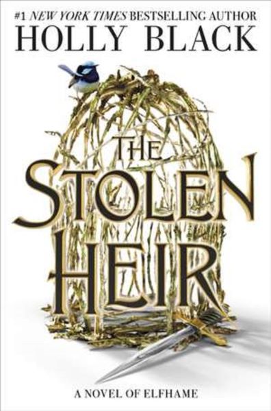 Cartea The Stolen Heir. The Stolen Heir #1 de Holly Black