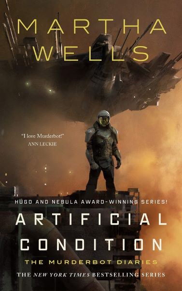 Cartea Artificial Condition. The Murderbot Diaries #2 de Martha Wells