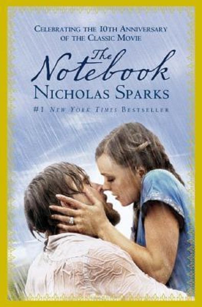 Cartea The Notebook. The Notebook #1 de Nicholas Sparks
