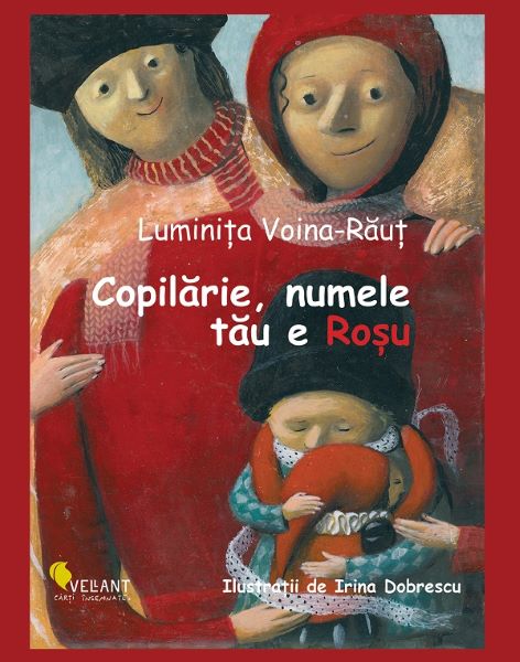 Cartea Copilarie, numele tau e Rosu de Copilarie, numele tau e Rosu