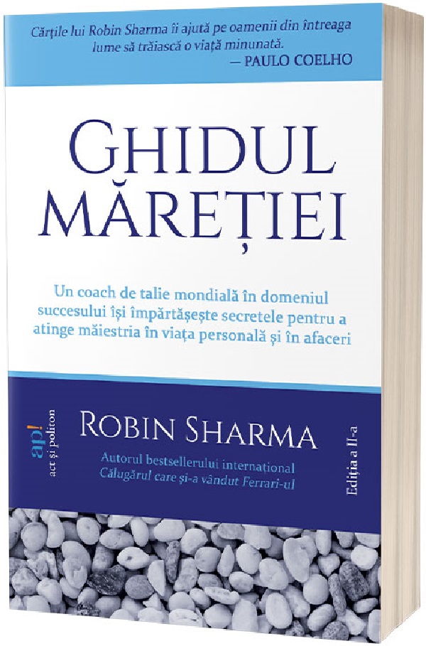 Cartea Ghidul maretiei de Robin Sharma