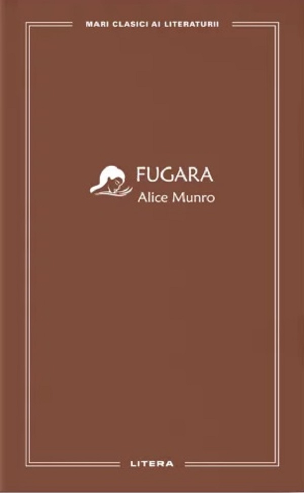 Cartea Fugara de Alice Munro