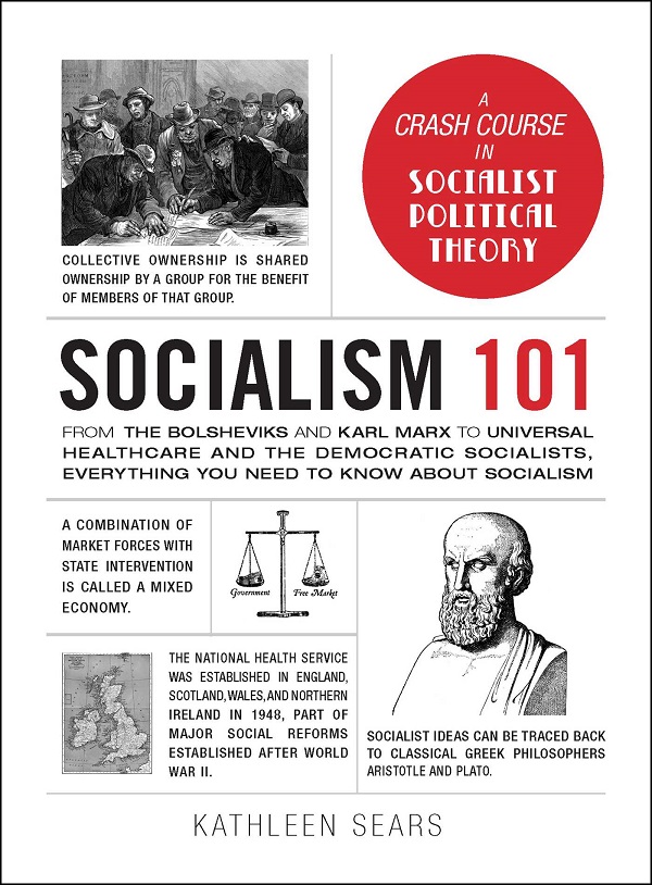 Cartea Socialism 101 – Editura ADAMS MEDIA CORPORATION