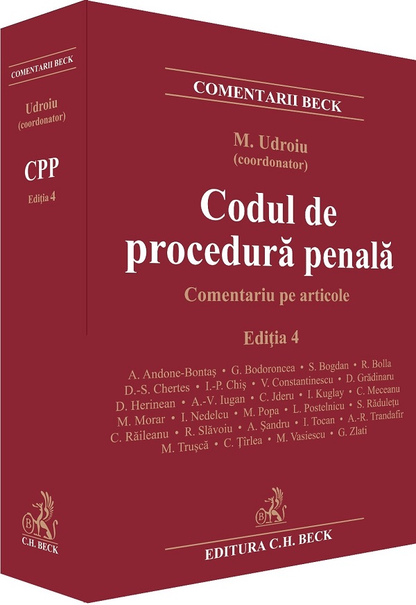 Cartea Codul de procedura penala. Comentariu pe articole Ed.4 de Mihail Udroiu