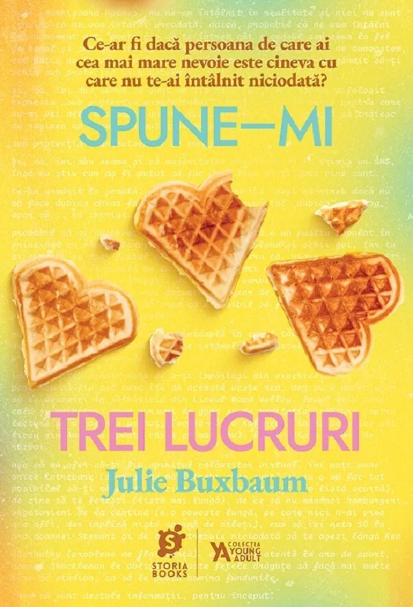 Cartea Spune-mi trei lucruri de Julie Buxbaum