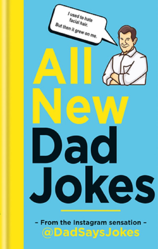 Cartea All new Dad jokes: The Very Best of de Dadsaysjokes