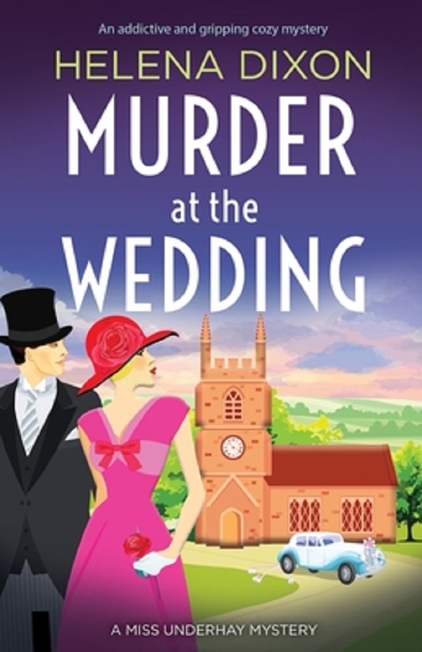 Cartea Murder at the Wedding. Miss Underhay #7