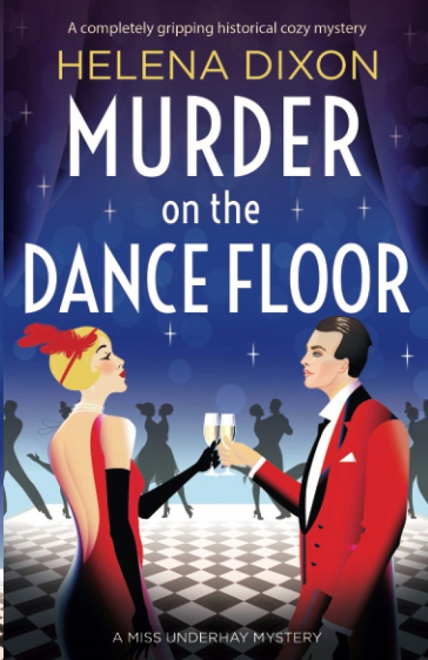 Cartea Murder on the Dance Floor. Miss Underhay #4