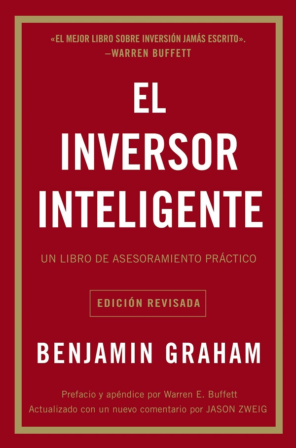 Cartea El inversor inteligente: Un libro de asesoramiento practico de El inversor inteligente: Un libro de asesoramiento practico