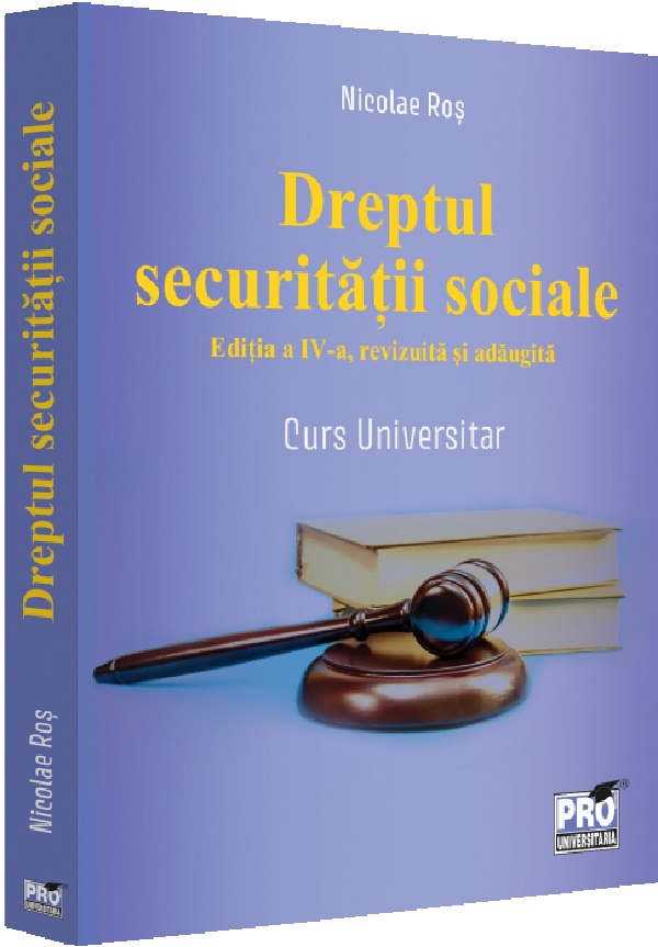 Cartea Dreptul securitatii sociale Ed.4