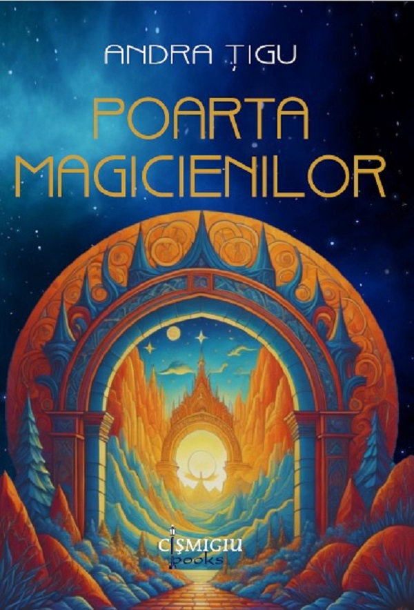 Cartea Poarta magicienilor de Andra Tigu