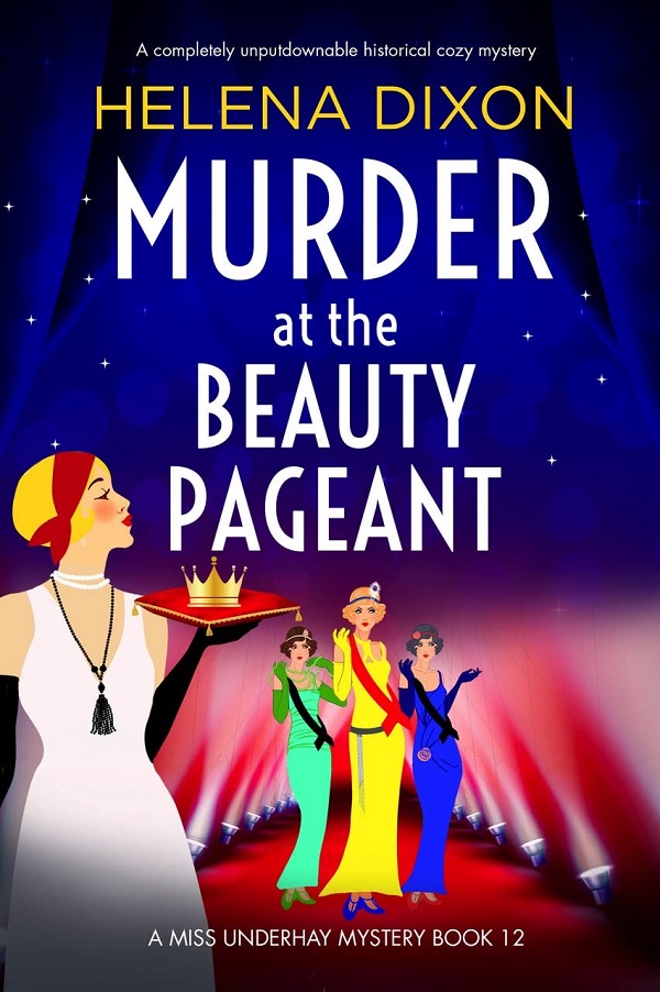 Cartea Murder at the Beauty Pageant. Miss Underhay #12