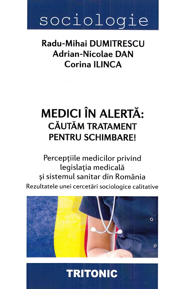 Cartea Medici in alerta: Cautam tratament pentru schimbare! de Medici in alerta: Cautam tratament pentru schimbare!
