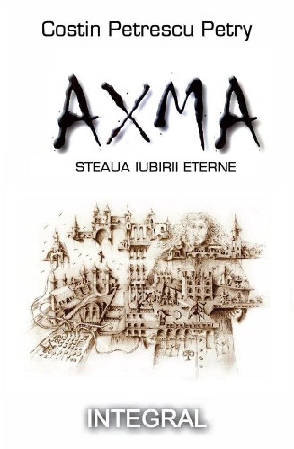 Cartea AXMA. Steaua iubirii eterne de Costin