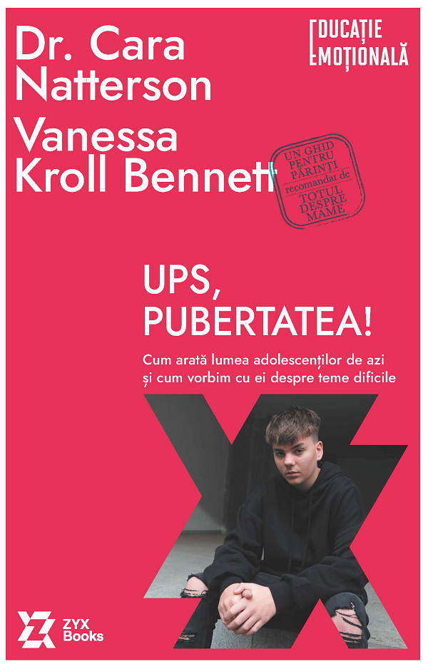 Cartea Ups, pubertatea! Cum arata lumea adolescentilor de azi de Vanessa K. Bennett