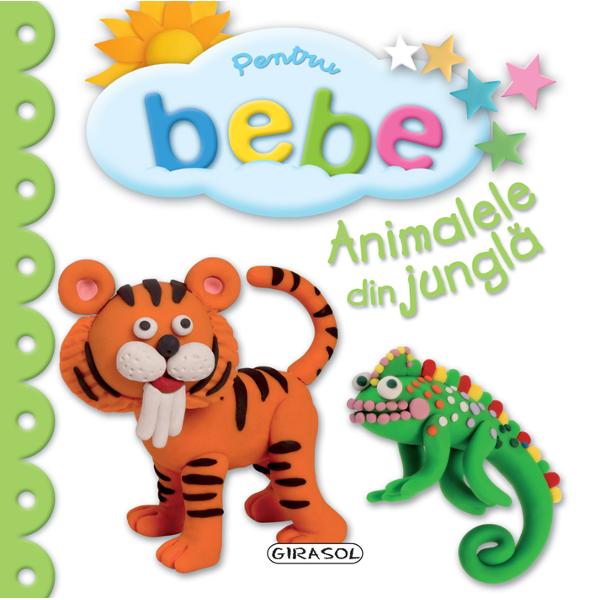 Pentru bebe. Animalele din jungla,  – copertă
