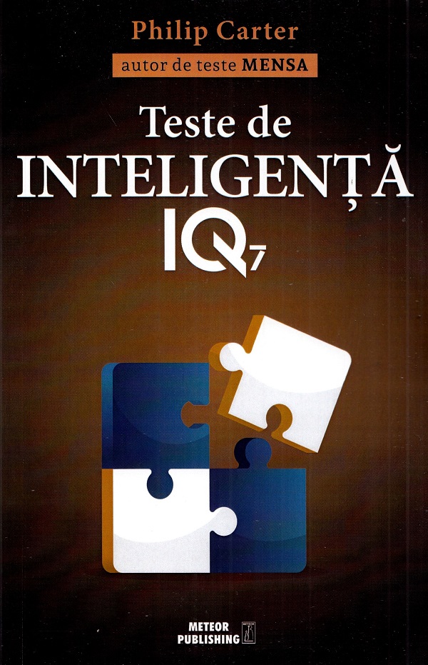 Cartea Teste de inteligenta IQ 7 de Philip Carter