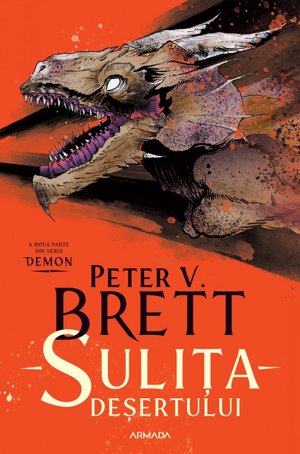 Cartea Sulita desertului. Seria Demon Vol.2 de Peter V. Brett