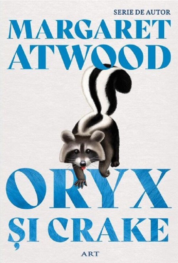 Cartea Oryx si Crake de Margaret Atwood