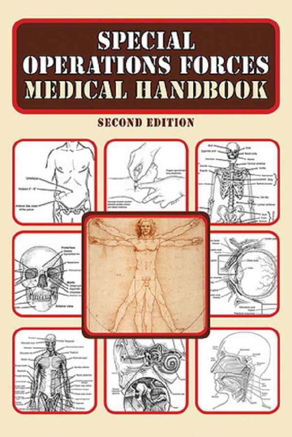 Cartea Special Operations Forces Medical Handbook de Warner D. Farr
