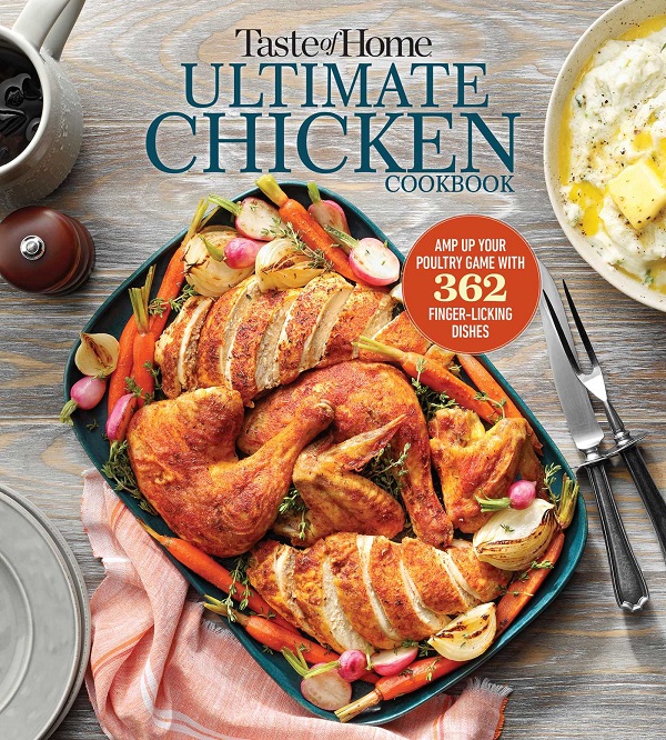 Cartea Taste of Home Ultimate Chicken Cookbook de Taste Of Home