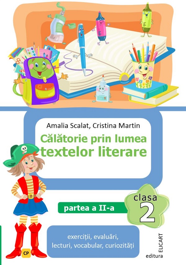 Cartea Calatorie prin lumea textelor literare - Clasa 2. Partea 2. Varianta CP de Cristina Martin