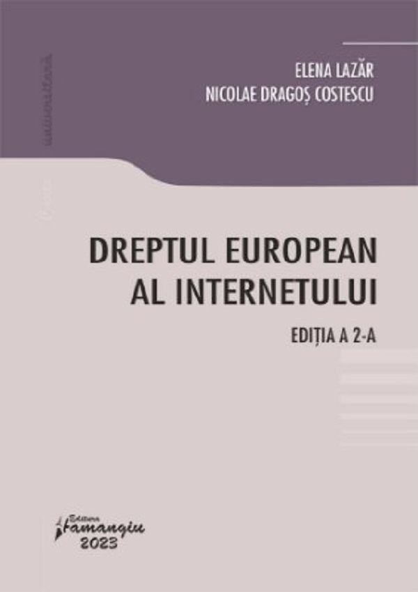 Cartea Dreptul european al internetului de Dreptul european al internetului