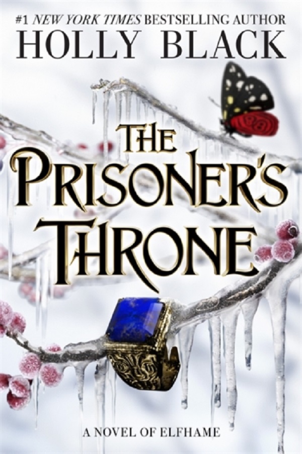 Cartea The Prisoners Throne. The Stolen Heir #2 de Holly Black