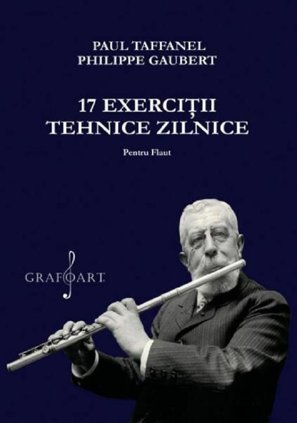Cartea 17 exercitii tehnice zilnice pentru flaut de Philippe Gaubert