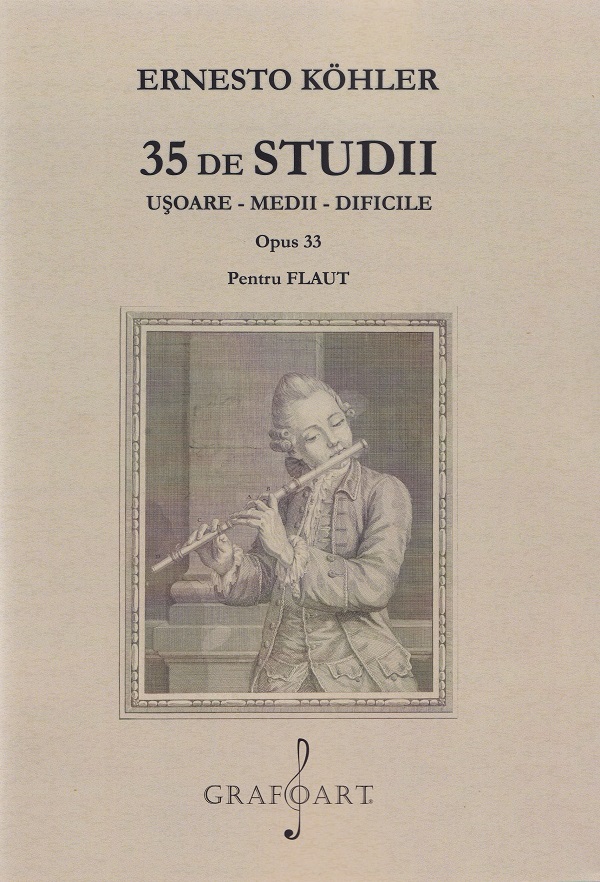 Cartea 35 de studii usoare, medii, dificile. Opus 33 pentru flaut de Ernesto Kohler