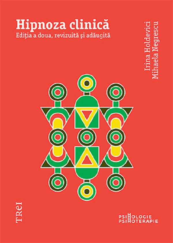 Cartea Hipnoza clinica de Irina Holdevici
