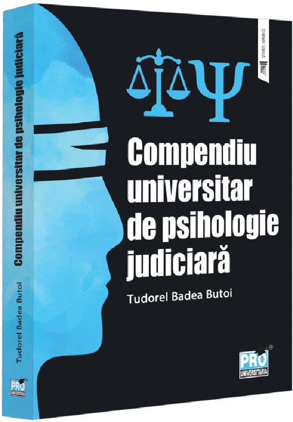 Cartea Compendiu universitar de psihologie judiciara de Compendiu universitar de psihologie judiciara