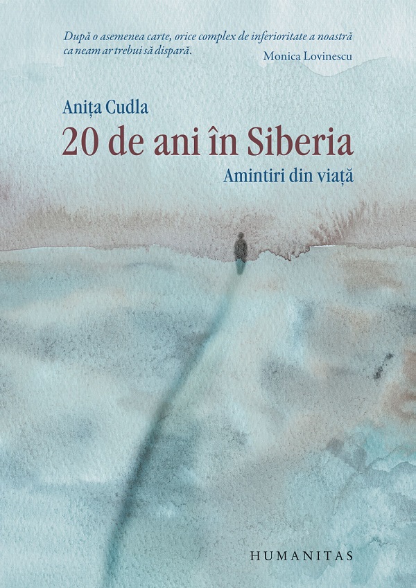 Cartea 20 de ani in Siberia. Amintiri din viata de Anita Cudla