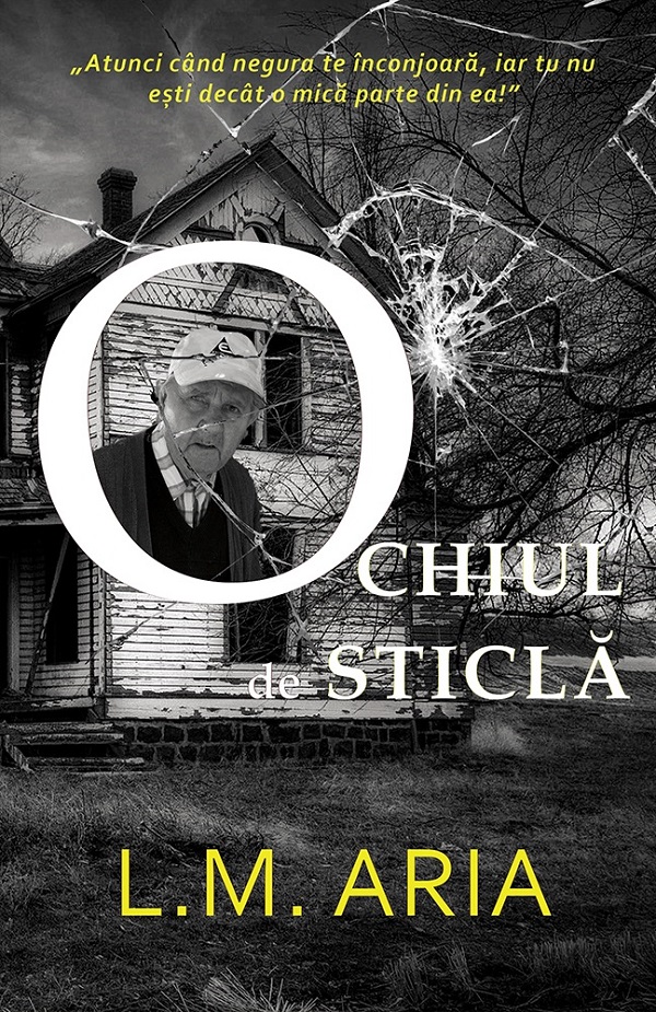 Cartea Ochiul de sticla de Ochiul de sticla