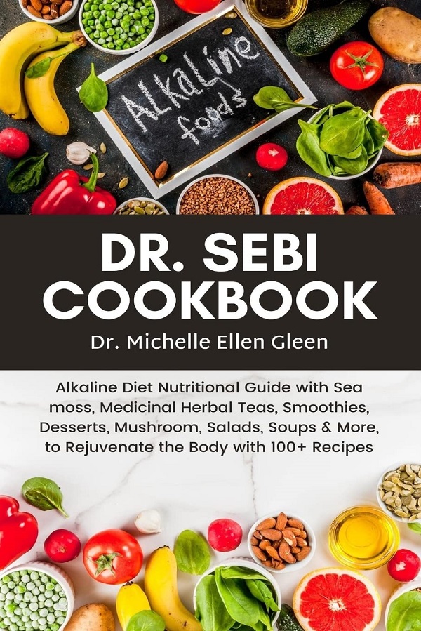 Cartea Dr.Sebi Cookbook de Michelle Ellen Gleen