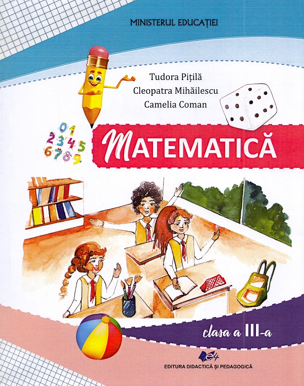 Cartea Matematica - Clasa 3 - Manual de Camelia Coman