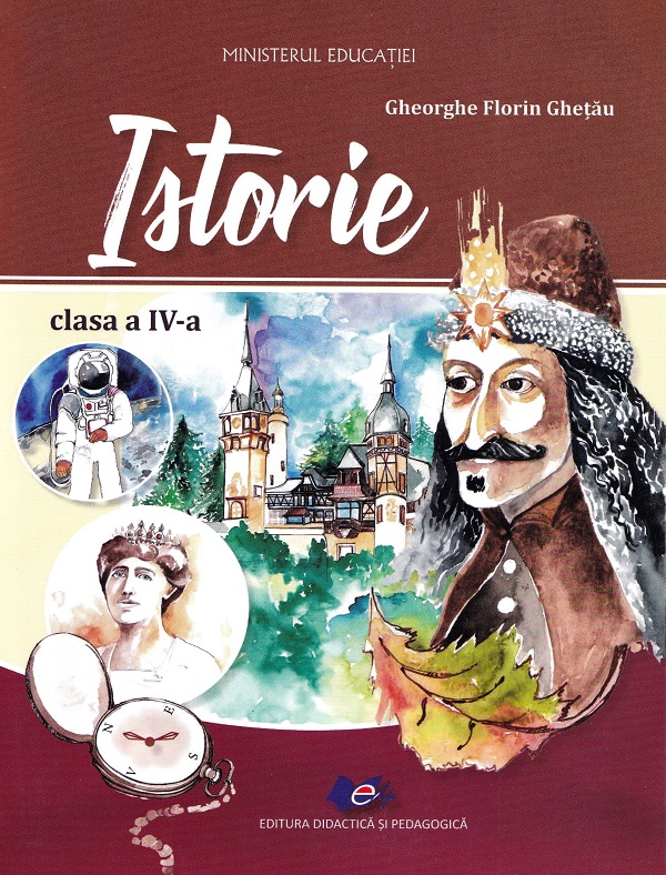 Cartea Istorie - Clasa 4 - Manual de Istorie - Clasa 4 - Manual