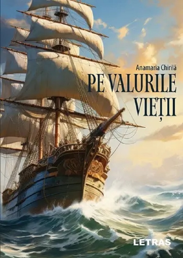 Cartea Pe valurile vietii de Anamaria Chirila