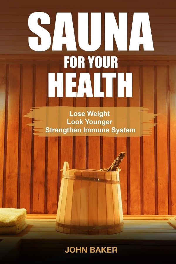 Cartea Sauna for Your Health de Sauna for Your Health