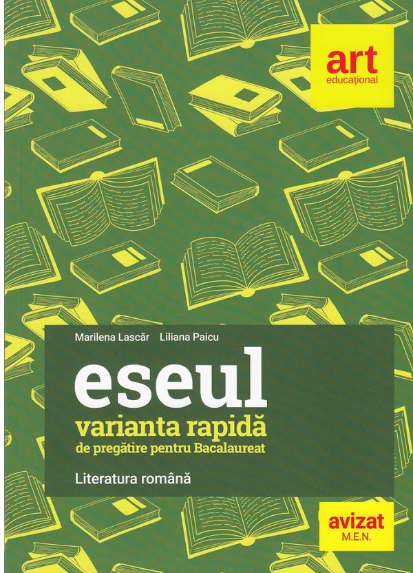 Cartea Eseul. Varianta rapida de pregatire pentru Bacalaureat de Liliana Paicu