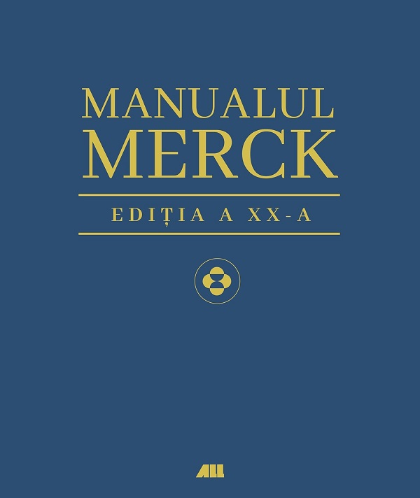 Cartea Manualul Merck. Editia XX  de Manualul Merck. Editia XX 