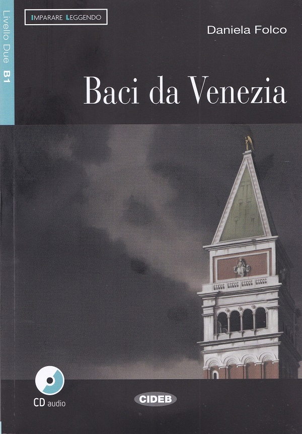 Cartea Baci da Venezia + CD de Daniela Folco