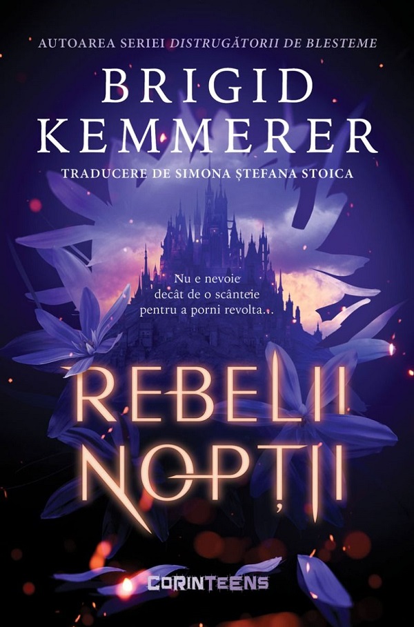 Cartea Rebelii noptii. Seria Rebelii noptii Vol.1 de Brigid Kemmerer