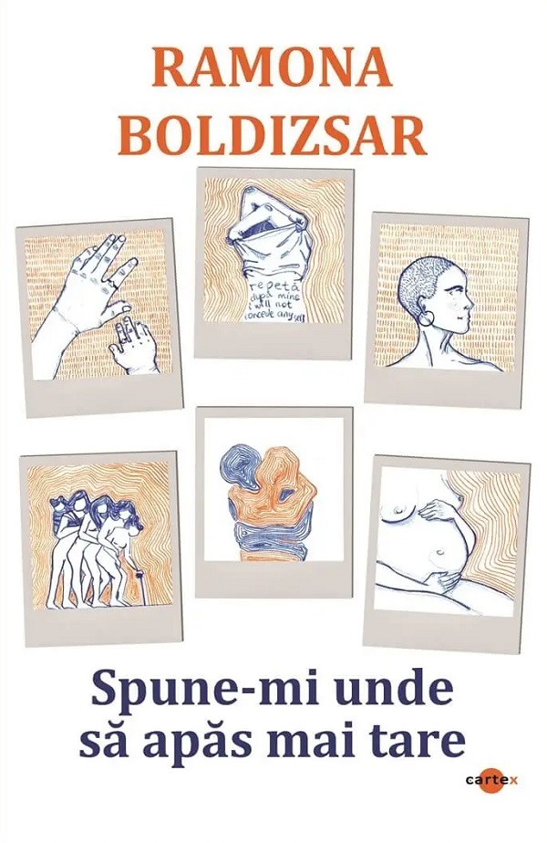 Cartea Spune-mi unde sa apas mai tare de Spune-mi unde sa apas mai tare
