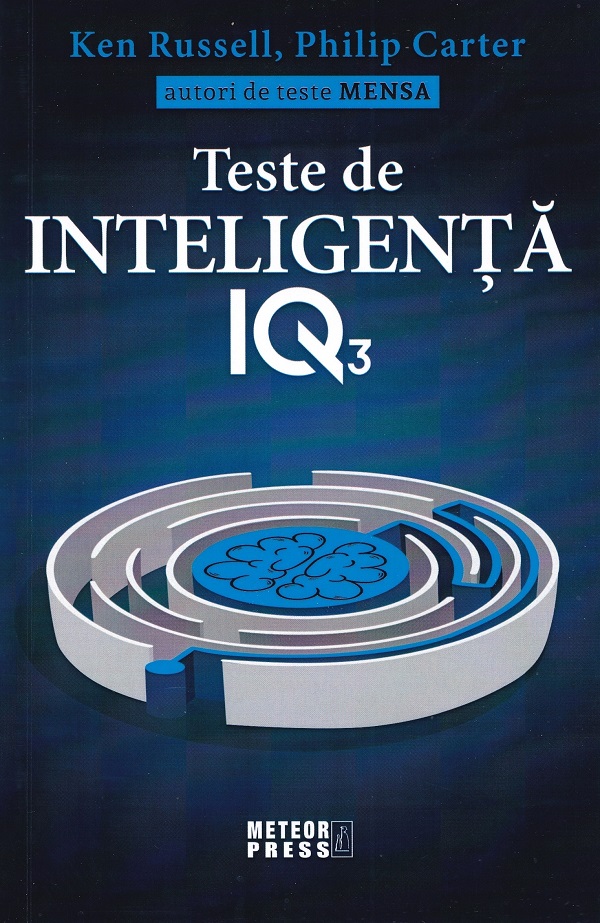 Cartea Teste de inteligenta IQ 3 de Philip Carter