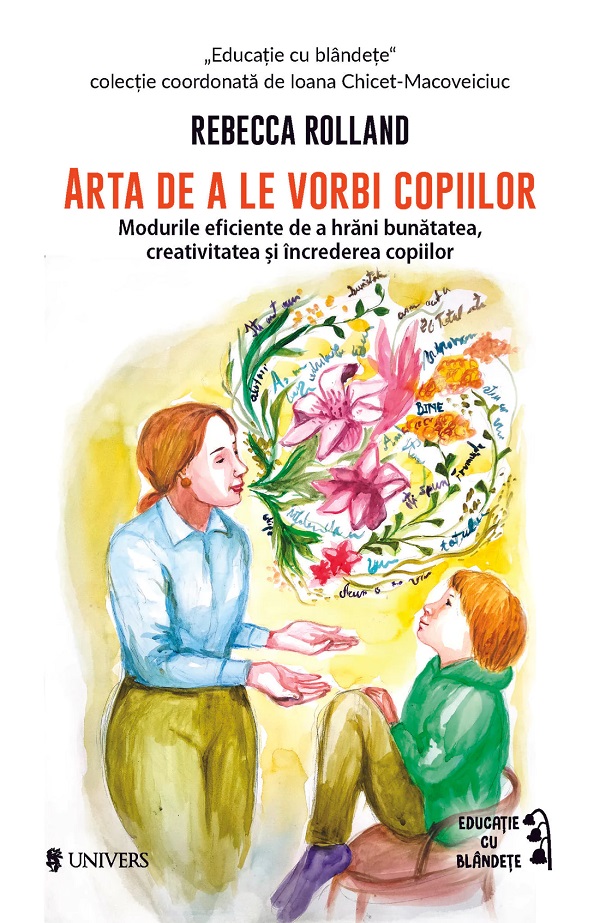 Cartea Arta de a le vorbi copiilor de Rebecca Rolland