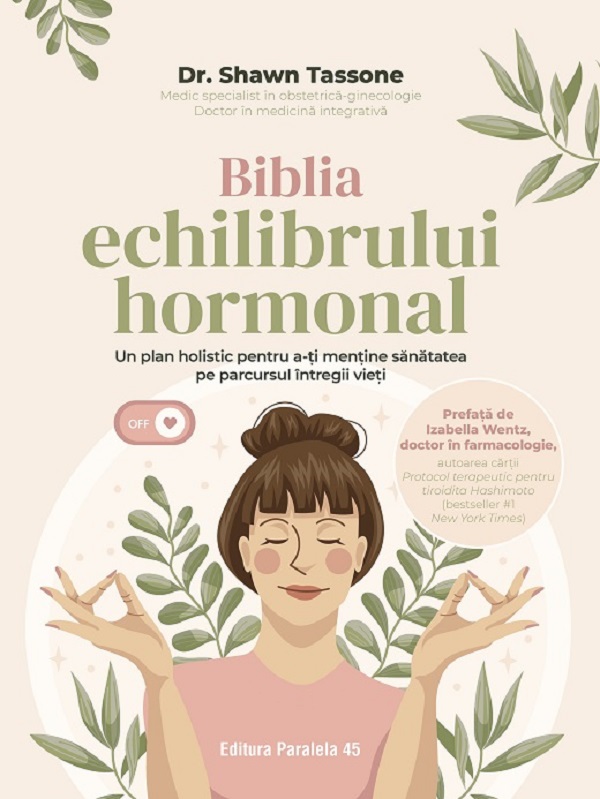 Cartea biblia echilibrului hormonal de Shawn Tassone