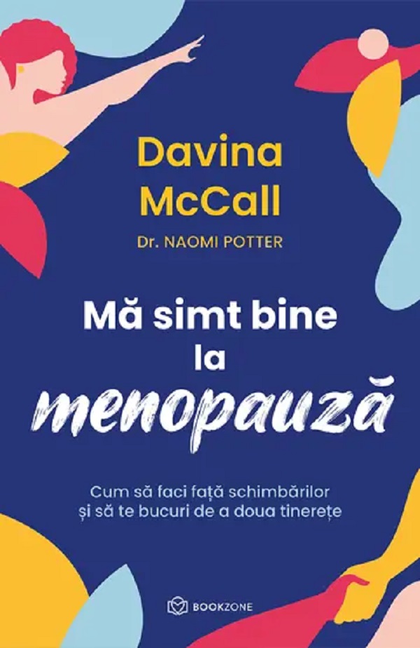 Cartea Ma simt bine la menopauza de Naomi Porter